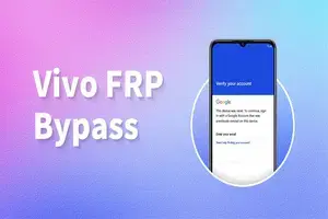 VIVO Reset & FRP Service – MTK, Qualcomm & SPD